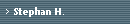 Stephan H.
